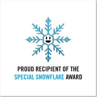 Proud Recipient of the Special Snowflake Award (black) Posters and Art